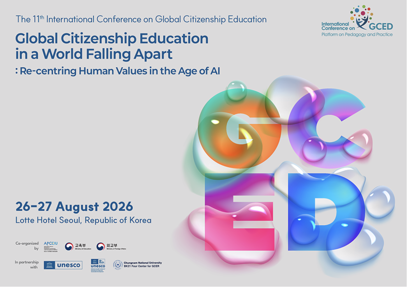 Affiche de la 11e conférence internationale GCED des 26 et 27 août 2026 à Séoul. Affiche de la 11e conférence internationale GCED des 26 et 27 août 2026 à Séoul.